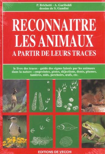 Couverture du livre « Reconnaitre les animaux a partir de leurs traces » de Brichetti-Gariboldi aux éditions De Vecchi