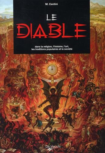 Couverture du livre « Le diable » de Centini aux éditions De Vecchi