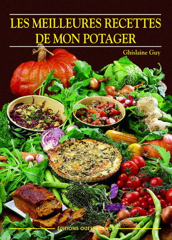 Couverture du livre « Les meilleures recettes de mon potager » de Guy-Chandon-Herledan aux éditions Ouest France