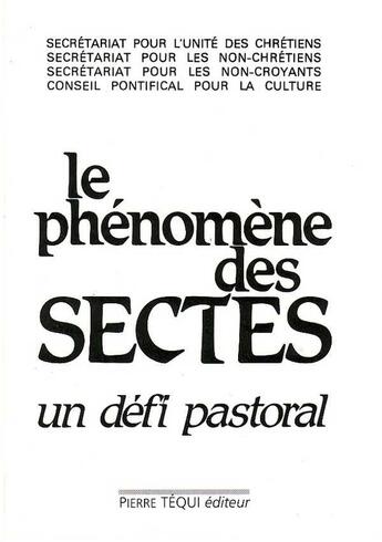 Couverture du livre « Phenomene des Sectes un Defi Pastoral » de  aux éditions Tequi