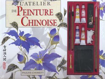 Couverture du livre « L'Atelier De Peinture Chinoise » de Cherrett-P aux éditions Hatier