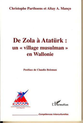 Couverture du livre « De zola a ataturk - un village musulman en wallonie » de Manco/Parthoens aux éditions L'harmattan