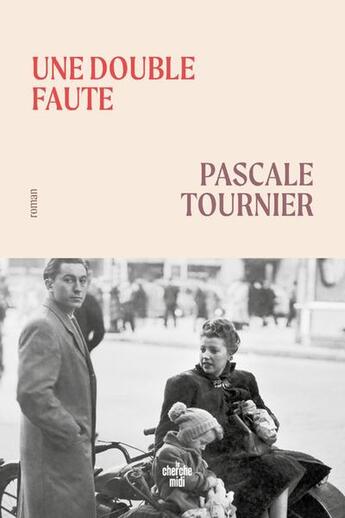 Couverture du livre « Une double faute » de Pascale Tournier aux éditions Cherche Midi