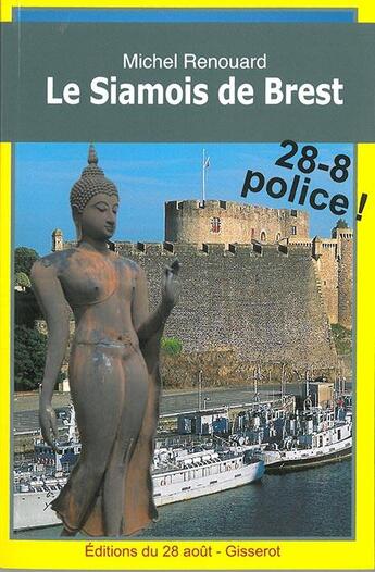 Couverture du livre « Siamois de brest (le) » de Michel Renouard aux éditions Gisserot