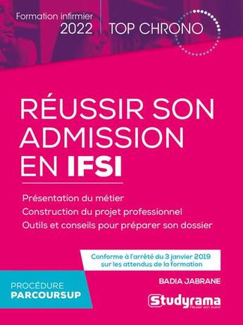 Couverture du livre « Réussir son admission en IFSI : formation infirmier 2022 » de Badia Jabrane aux éditions Studyrama