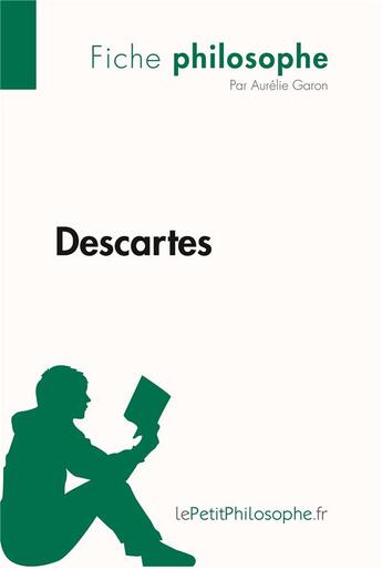 Couverture du livre « Descartes » de Aurelie Garon aux éditions Lepetitphilosophe.fr