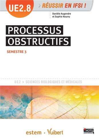 Couverture du livre « UE 2.8 ; processus obstructifs ; semestre 3 » de Daniele Augendre et Sophie Nourry aux éditions Estem