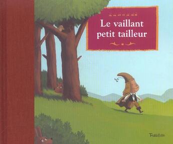 Couverture du livre « Vaillant Petit Tailleur (Le) » de Thomas Baas aux éditions Tourbillon