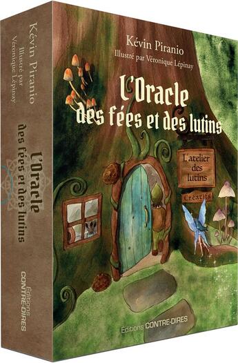 Couverture du livre « L'oracle des fées et des lutins » de Veronique Lepinay et Kevin Piranio aux éditions Contre-dires