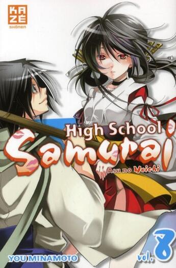 Couverture du livre « High school samurai Tome 8 » de Yu Minamoto aux éditions Kaze