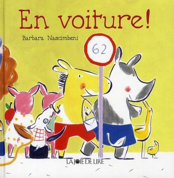 Couverture du livre « En voiture ! » de Barbara Nascimbeni aux éditions La Joie De Lire