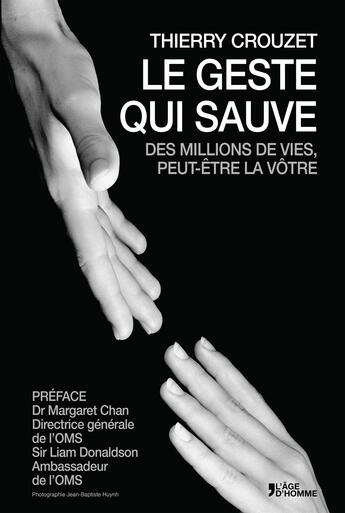 Couverture du livre « Le geste qui sauve » de Thierry Crouzet aux éditions L'age D'homme