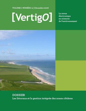 Couverture du livre « VERTIGO T.7/3 ; les littoraux et la gestion intégrée des zones côtières » de Vertigo aux éditions Editions En Environnement