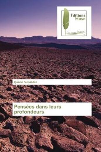 Couverture du livre « Pensées dans leurs profondeurs » de Ignacio Fernandez aux éditions Muse