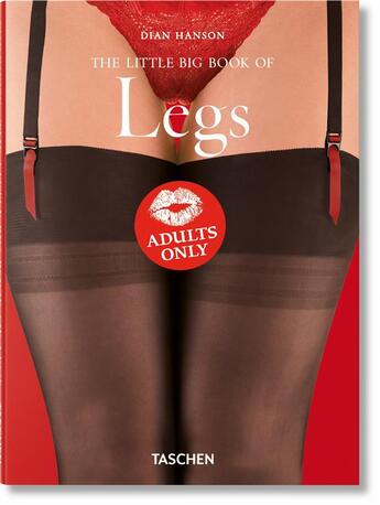 Couverture du livre « The little big book of legs » de Dian Hanson aux éditions Taschen