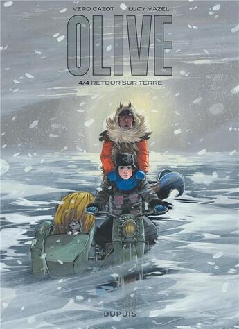 Couverture du livre « Olive Tome 4 : retour sur Terre » de Lucy Mazel et Cazot Vero aux éditions Dupuis