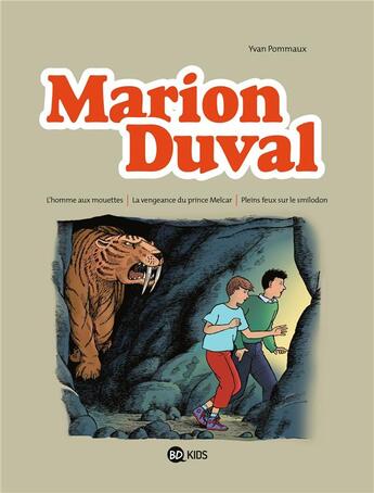 Couverture du livre « Marion Duval : Intégrale vol.3 : Tomes 7 à 9 » de Philippe Masson et Pommaux Yvan aux éditions Bd Kids