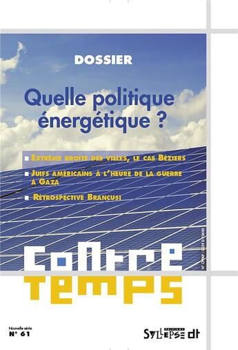 Couverture du livre « Contretemps n 61 - quelle politique energetique? » de Francis Sitel aux éditions Syllepse