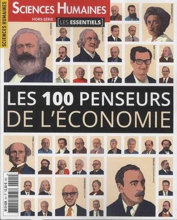 Couverture du livre « Sciences humaines hs n 3 les essentiels les 100 penseurs de l'economie - mars 2019 » de  aux éditions Sciences Humaines