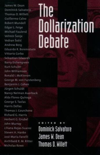 Couverture du livre « The Dollarization Debate » de Dominick Salvatore aux éditions Oxford University Press Usa