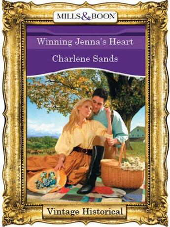 Couverture du livre « Winning Jenna's Heart (Mills & Boon Historical) » de Charlene Sands aux éditions Mills & Boon Series