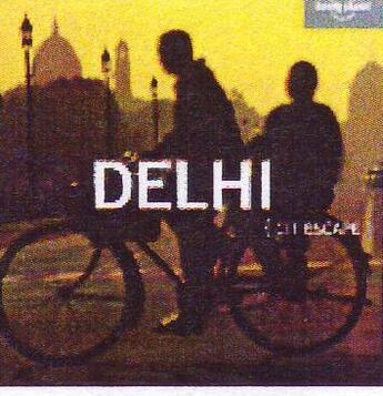 Couverture du livre « Citiescape delhi » de Sarina Singh aux éditions Lonely Planet France