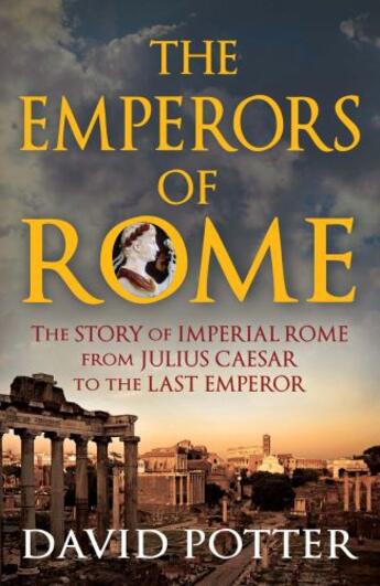 Couverture du livre « Emperors of Rome » de Potter David aux éditions Quercus Publishing Digital