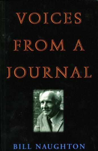 Couverture du livre « Voices from a Journal » de Naughton Bill aux éditions Epagine