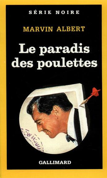 Couverture du livre « Le paradis des poulettes » de Marvin Albert aux éditions Gallimard