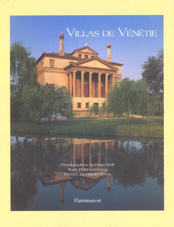 Couverture du livre « Villas De Venetie » de Peter Lauritzen et Reinhart Wolf aux éditions Flammarion