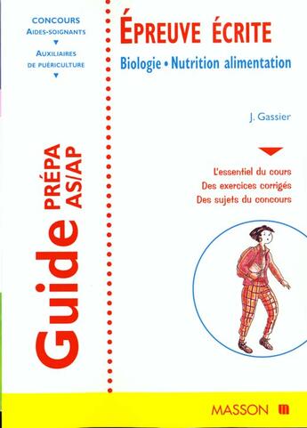 Couverture du livre « Epreuves Ecrites ; Biologie ; Nutrition Alimentaire » de Jacqueline Gassier aux éditions Elsevier-masson