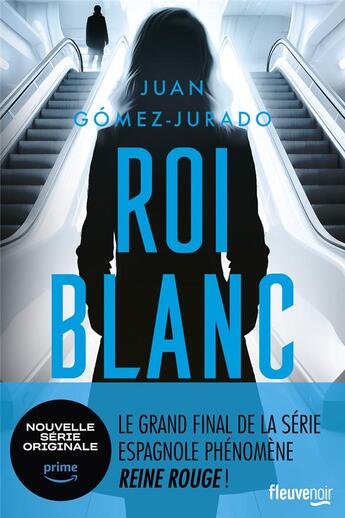 Couverture du livre « Roi blanc » de Juan Gómez-Jurado aux éditions Fleuve Editions