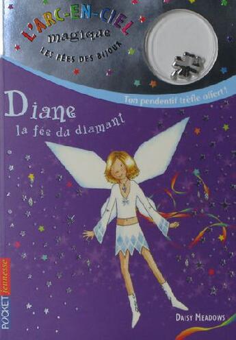 Couverture du livre « Les fees des bijoux - tome 7 diane, la fee du diamant - vol07 » de Daisy Meadows aux éditions Pocket Jeunesse