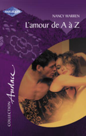 Couverture du livre « L'Amour De A A Z » de Nancy Warren aux éditions Harlequin