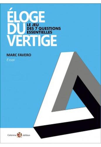 Couverture du livre « Eloge du vertige » de Marc Favero aux éditions Colonna