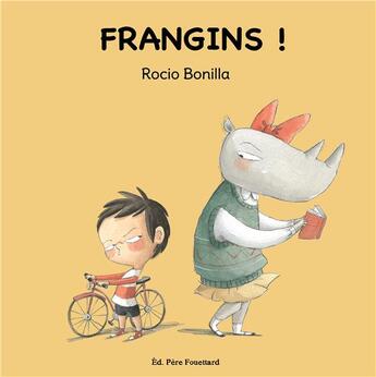 Couverture du livre « Frangins ! » de Rocio Bonilla aux éditions Pere Fouettard