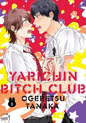 Couverture du livre « Yarichin Bitch Club Tome 3 » de Tanaka Ogeretsu aux éditions Taifu Comics