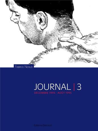 Couverture du livre « Journal Tome 3 » de Fabrice Neaud aux éditions Delcourt