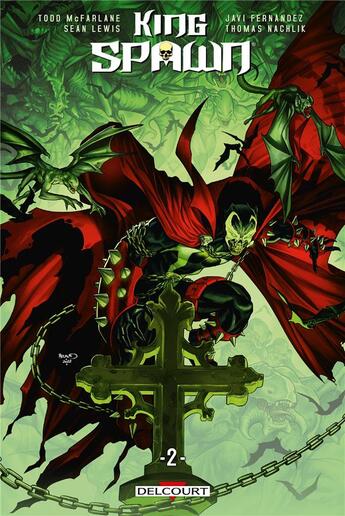 Couverture du livre « King Spawn Tome 2 » de Javi Fernandez et Todd Mcfarlane et Sean Lewis aux éditions Delcourt