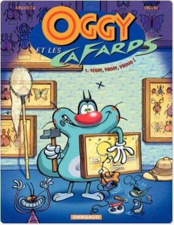 Couverture du livre « Oggy et les cafards Tome 1 : plouf, prouf, vrooo ! » de Diego Aranega et Frevin aux éditions Dargaud