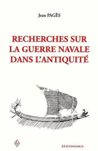 Couverture du livre « Recherches sur la guerre navale dans l'antiquite » de Pages/Jean aux éditions Economica