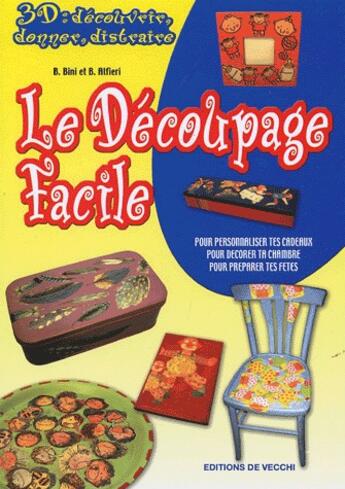 Couverture du livre « Le découpage facile » de Bini aux éditions De Vecchi