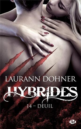 Couverture du livre « Hybrides Tome 14 : deuil » de Laurann Dohner aux éditions Milady