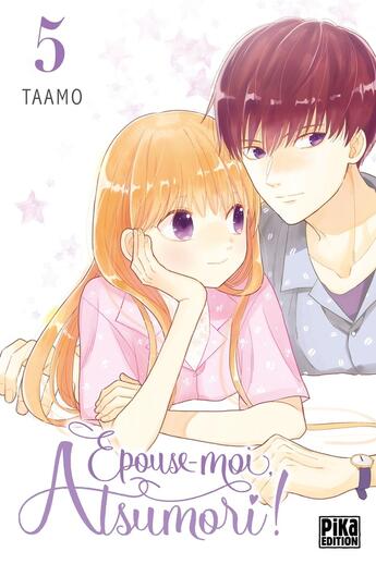 Couverture du livre « Épouse-moi, Atsumori ! Tome 5 » de Taamo aux éditions Pika