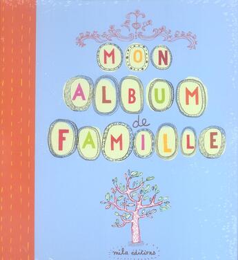 Couverture du livre « Mon album de famille » de Anne Weiss aux éditions Mila