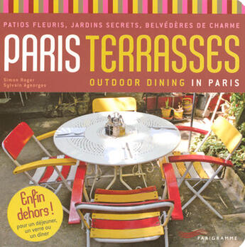 Couverture du livre « Paris terrasses » de Sylvain Ageorges et Simon Roger aux éditions Parigramme