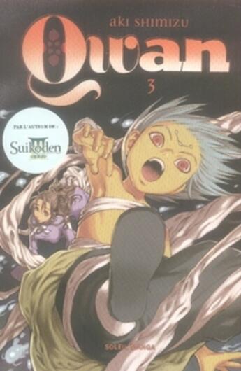 Couverture du livre « Qwan t.3 » de Aki Shimizu aux éditions Soleil