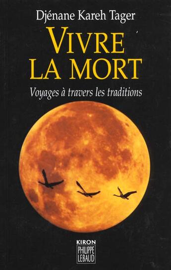 Couverture du livre « Vivre La Mort » de Djenane Kareh Tager aux éditions Felin