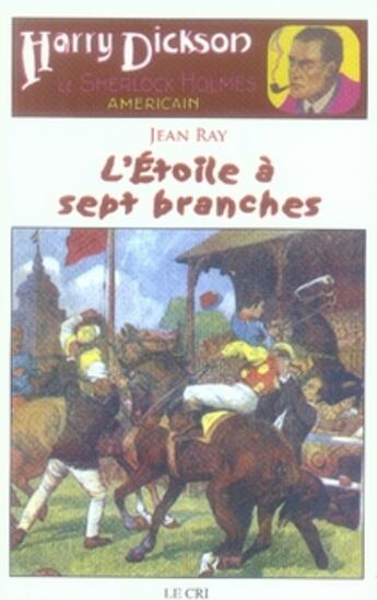 Couverture du livre « Harry Dickson t.12 ; l'étoile à sept branches » de Jean Ray aux éditions Parole Et Silence