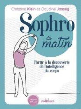 Couverture du livre « Sophro du matin » de Christine Klein aux éditions Jouvence